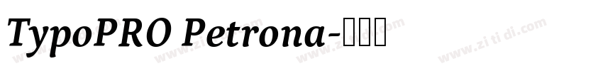 TypoPRO Petrona字体转换